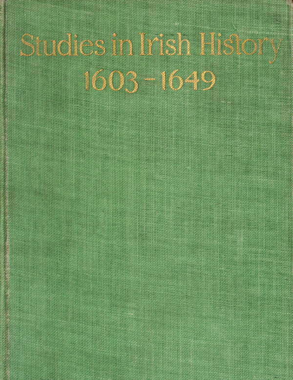 Studies in Irish History 1603-1649