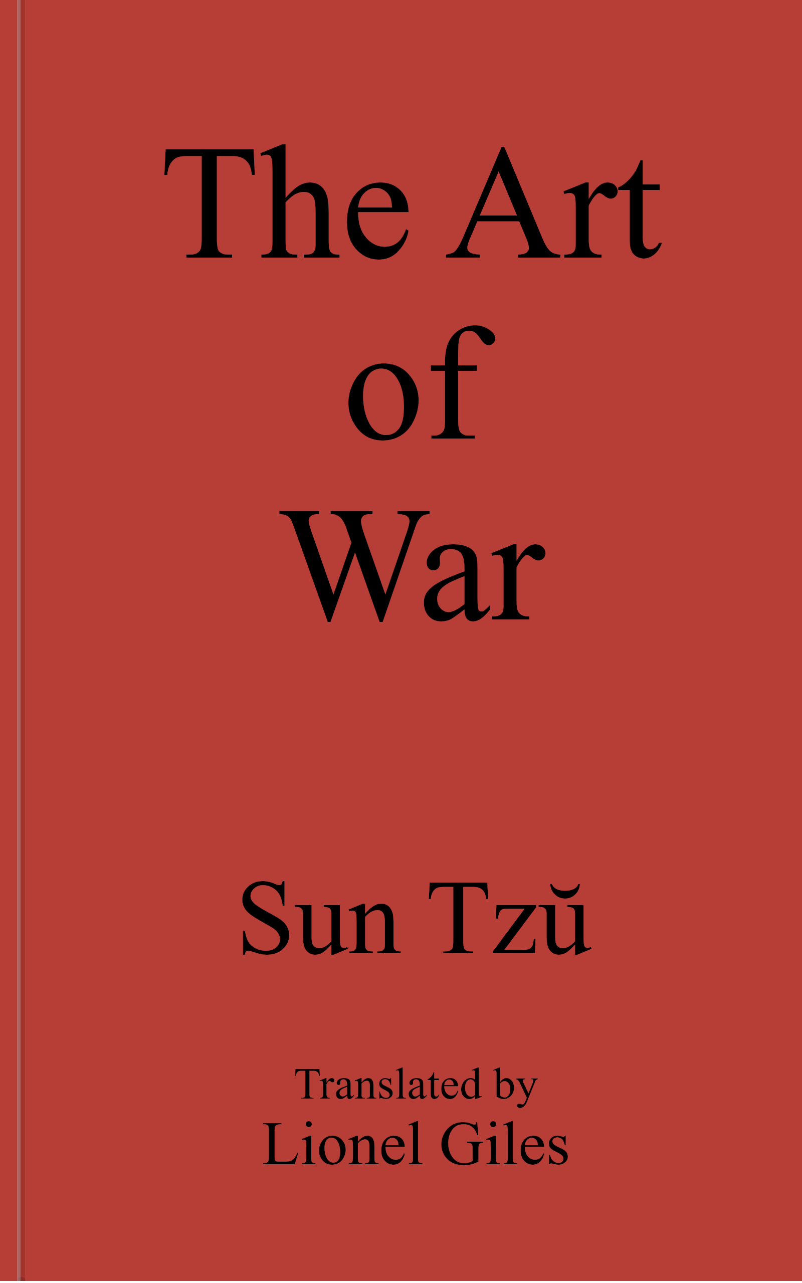 Sun Tzŭ on the Art of War