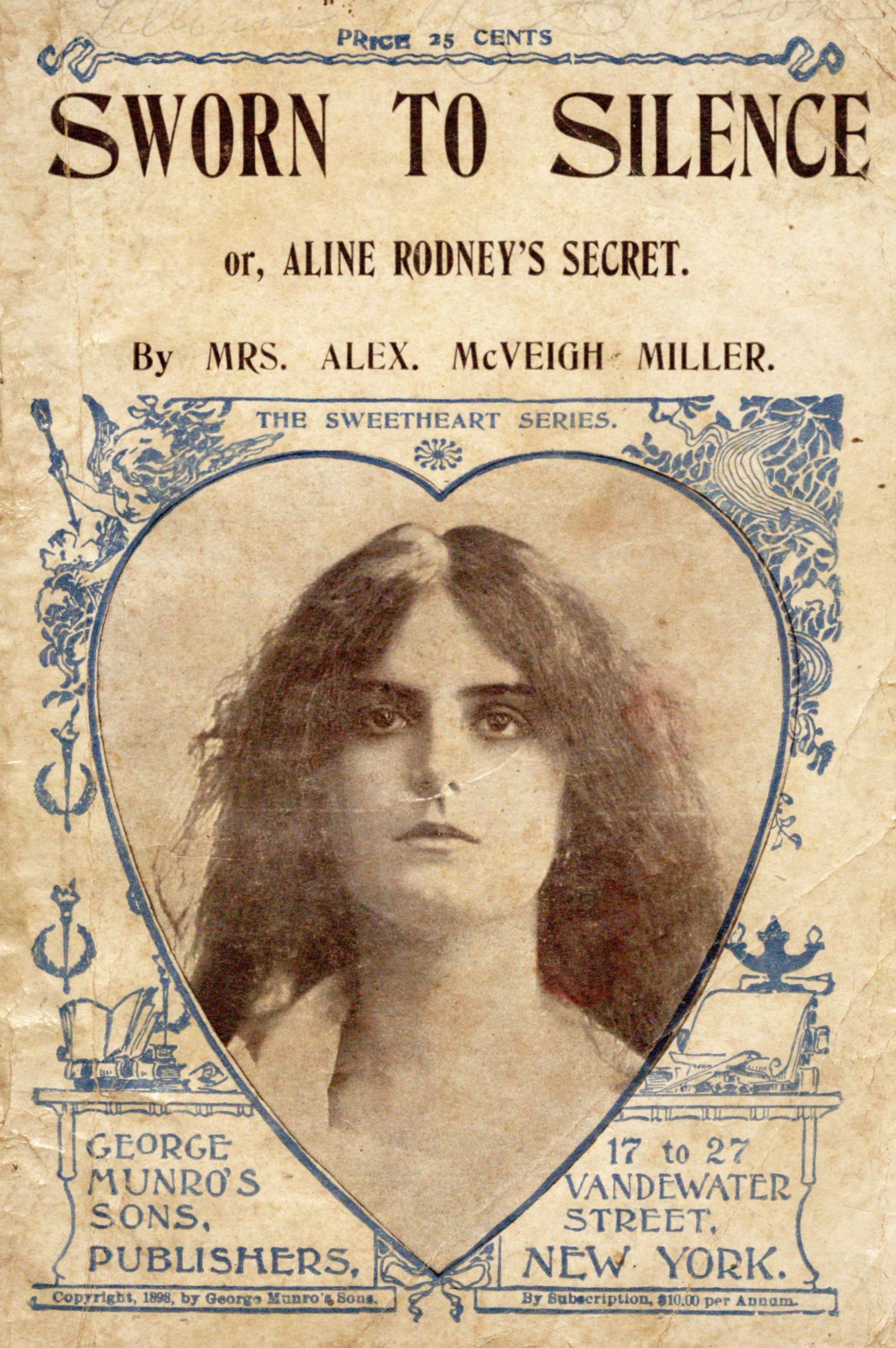 Sworn to silence; or, Aline Rodney's secret
