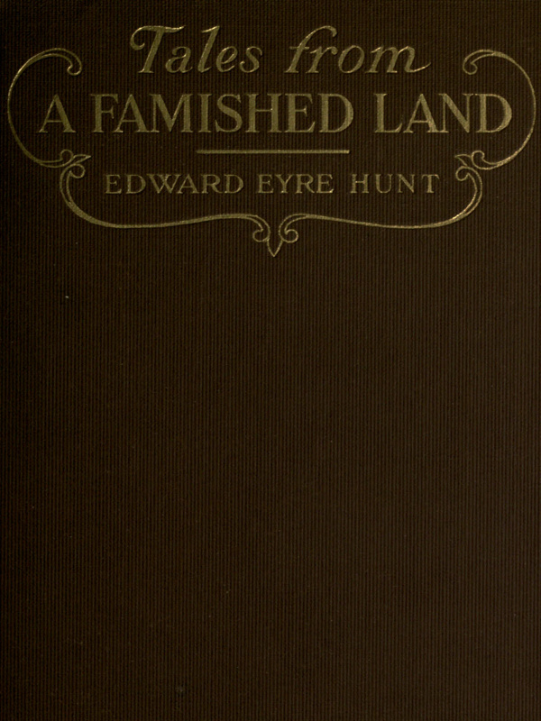 Tales from a Famished Land