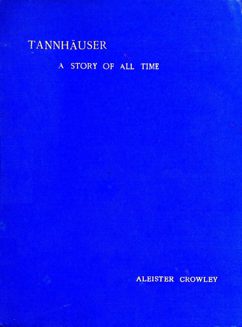 Tannhäuser - A Story of All Time
