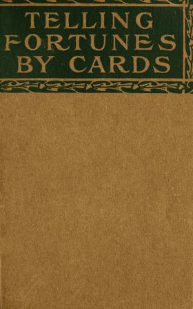 Telling Fortunes by Cards
