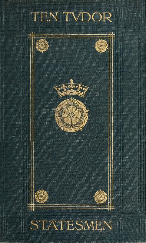 Ten Tudor Statesmen