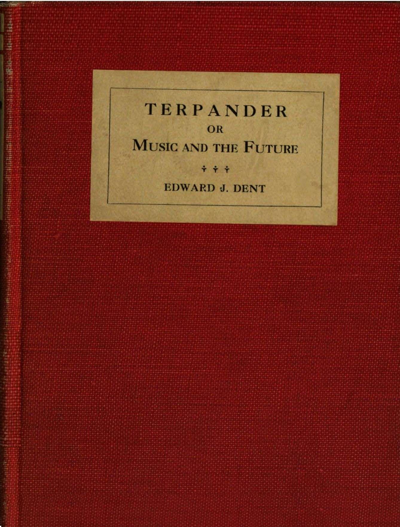 Terpander; or, Music and the Future