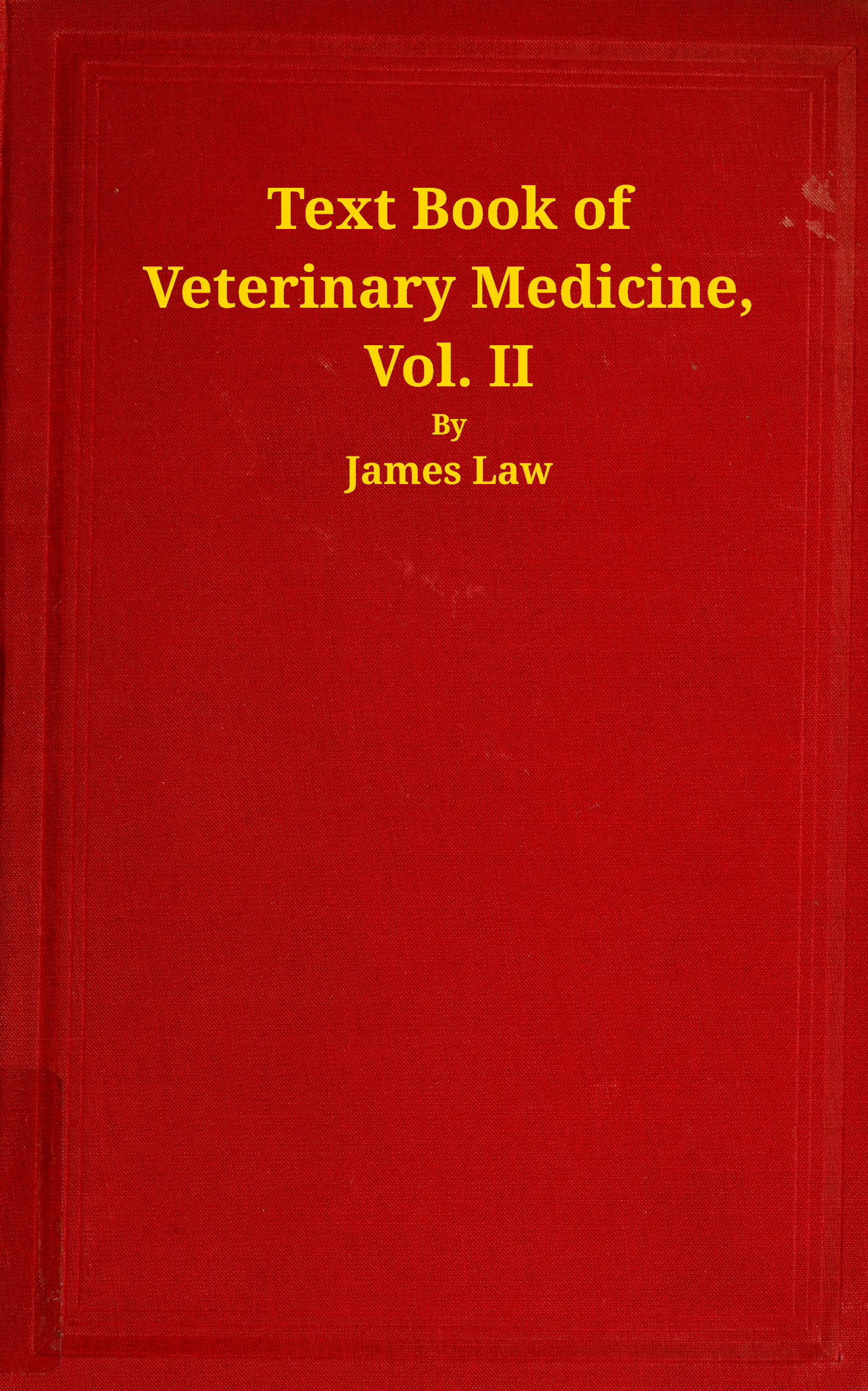 Text Book of Veterinary Medicine, Vol. II