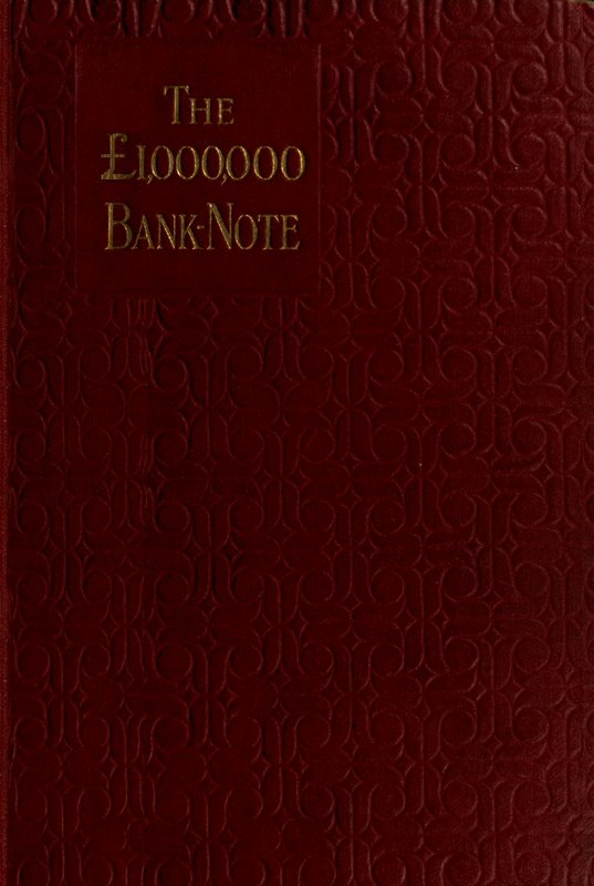 The £1,000,000 Bank-Note