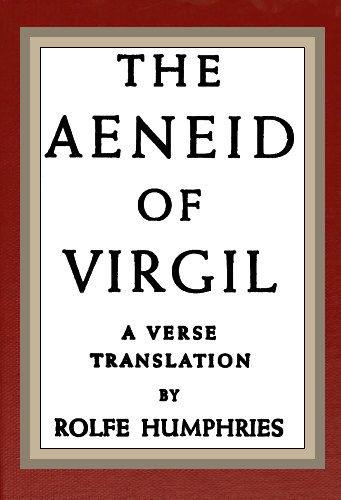 The Aeneid of Virgil