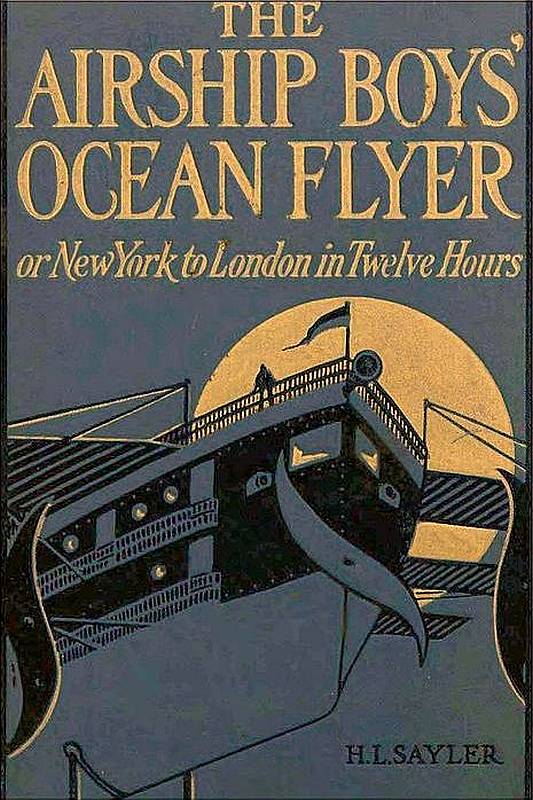 The Airship Boys' Ocean Flyer