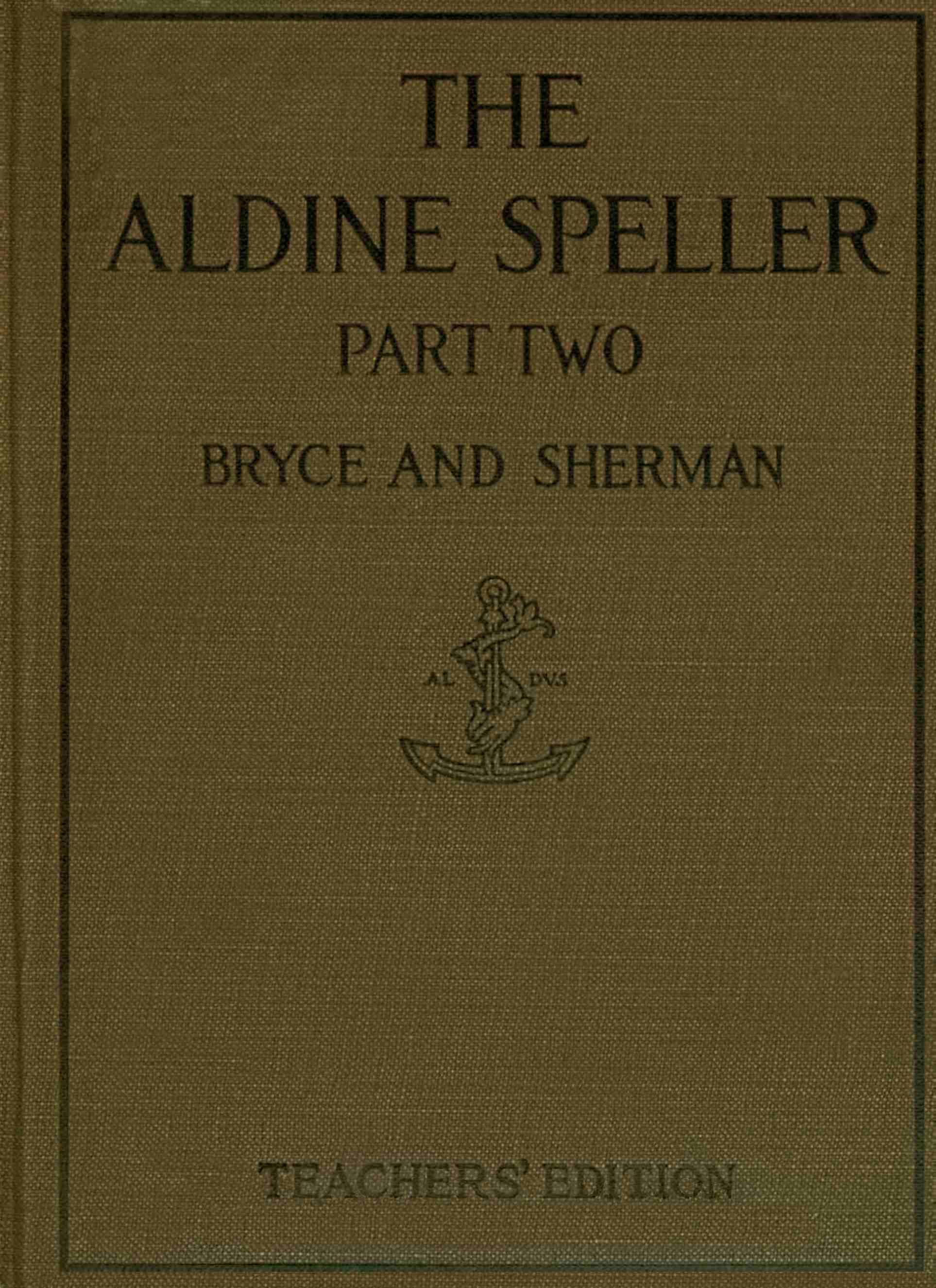 The Aldine Speller