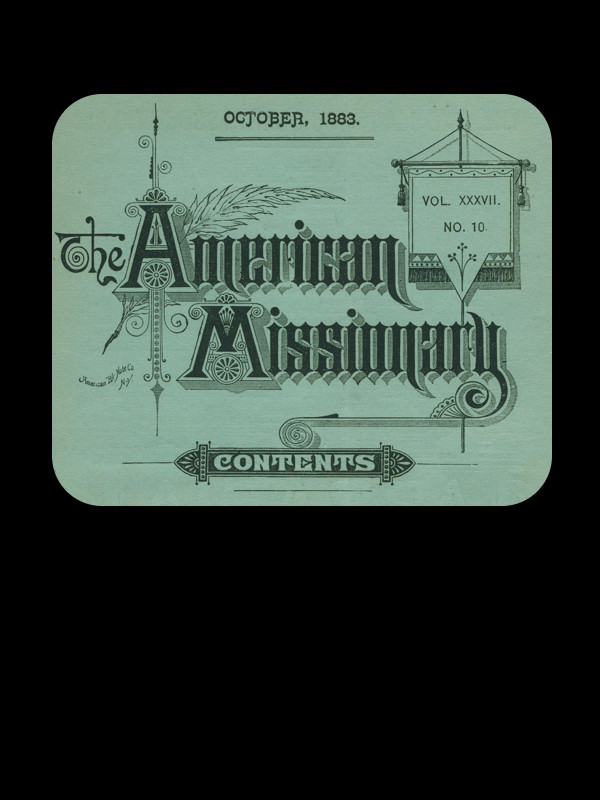 The American Missionary -- Volume 37, No. 10, October, 1883