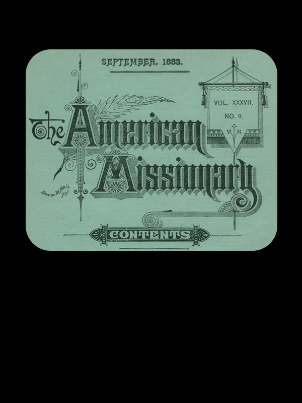 The American Missionary -- Volume 37, No. 9, September, 1883