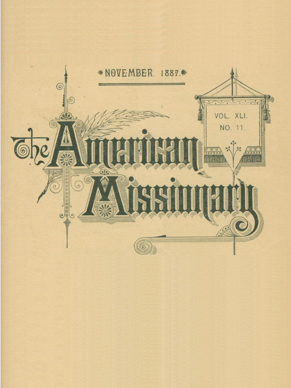 The American Missionary -- Volume 41, No. 11, November, 1887