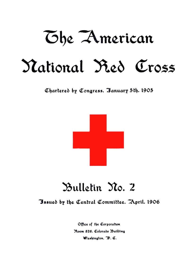 The American National Red Cross Bulletin (Vol. I, No. 2)