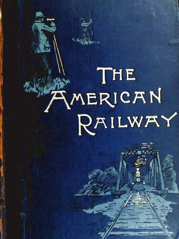 The American Railway