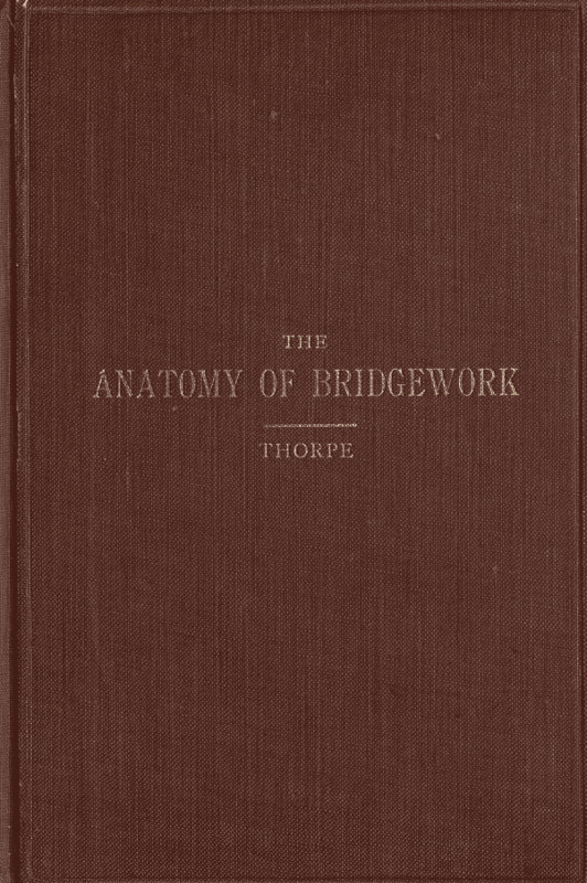 The Anatomy of Bridgework