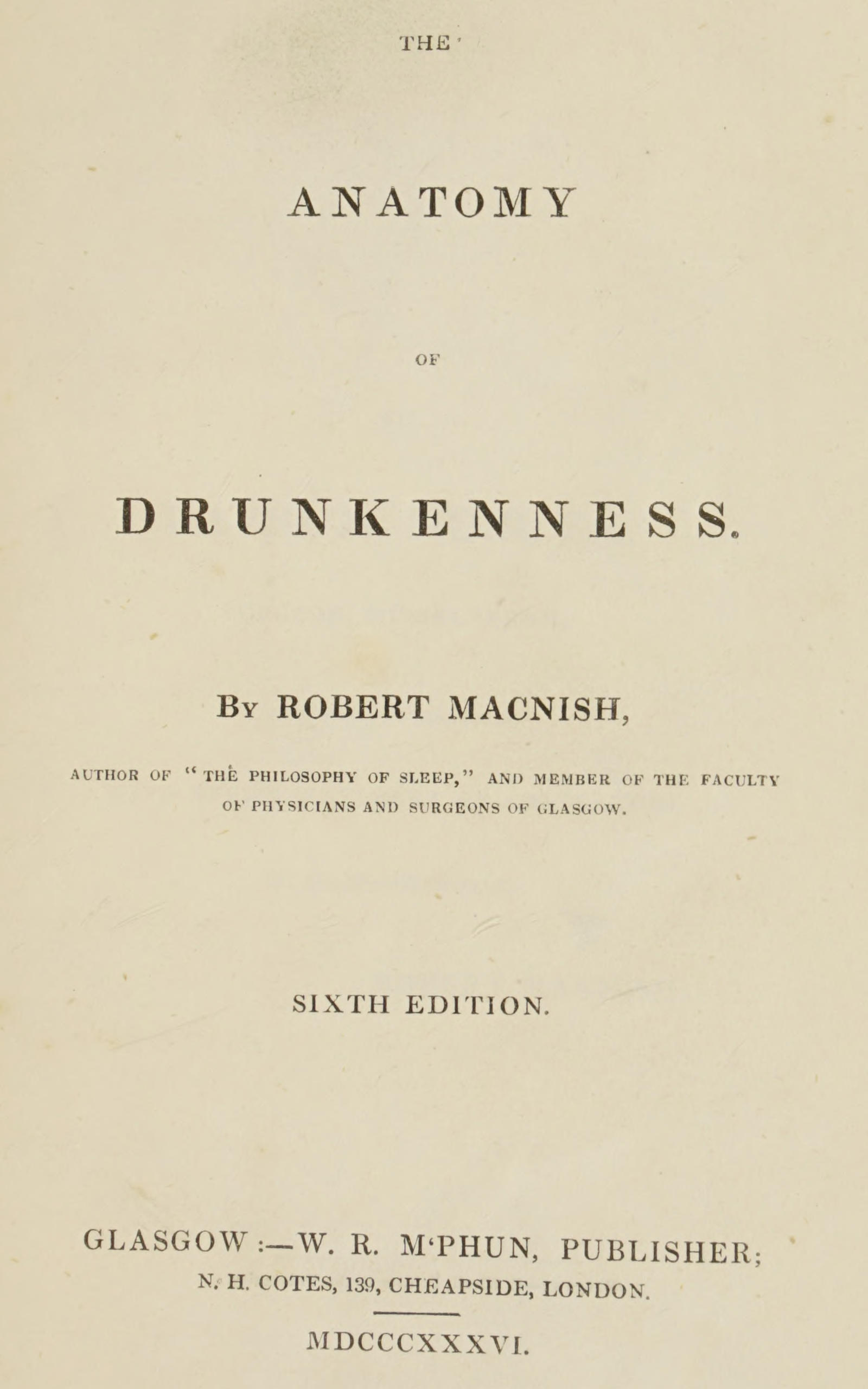 The Anatomy of Drunkenness