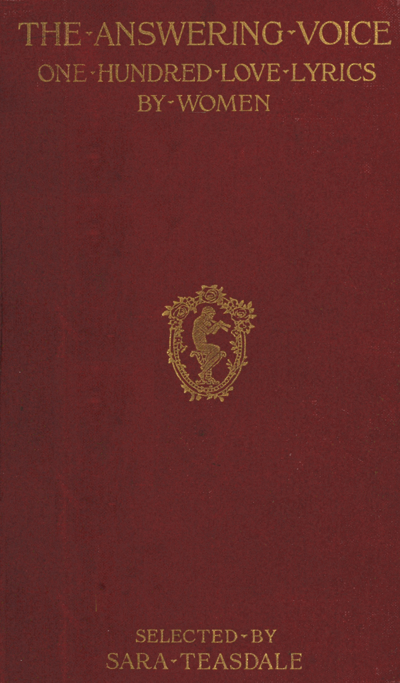 The Answering Voice: One Hundred Love Lyrics by Women