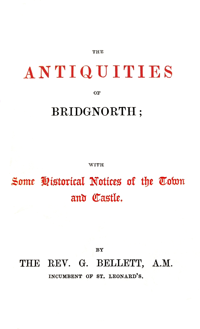The Antiquities of Bridgnorth;