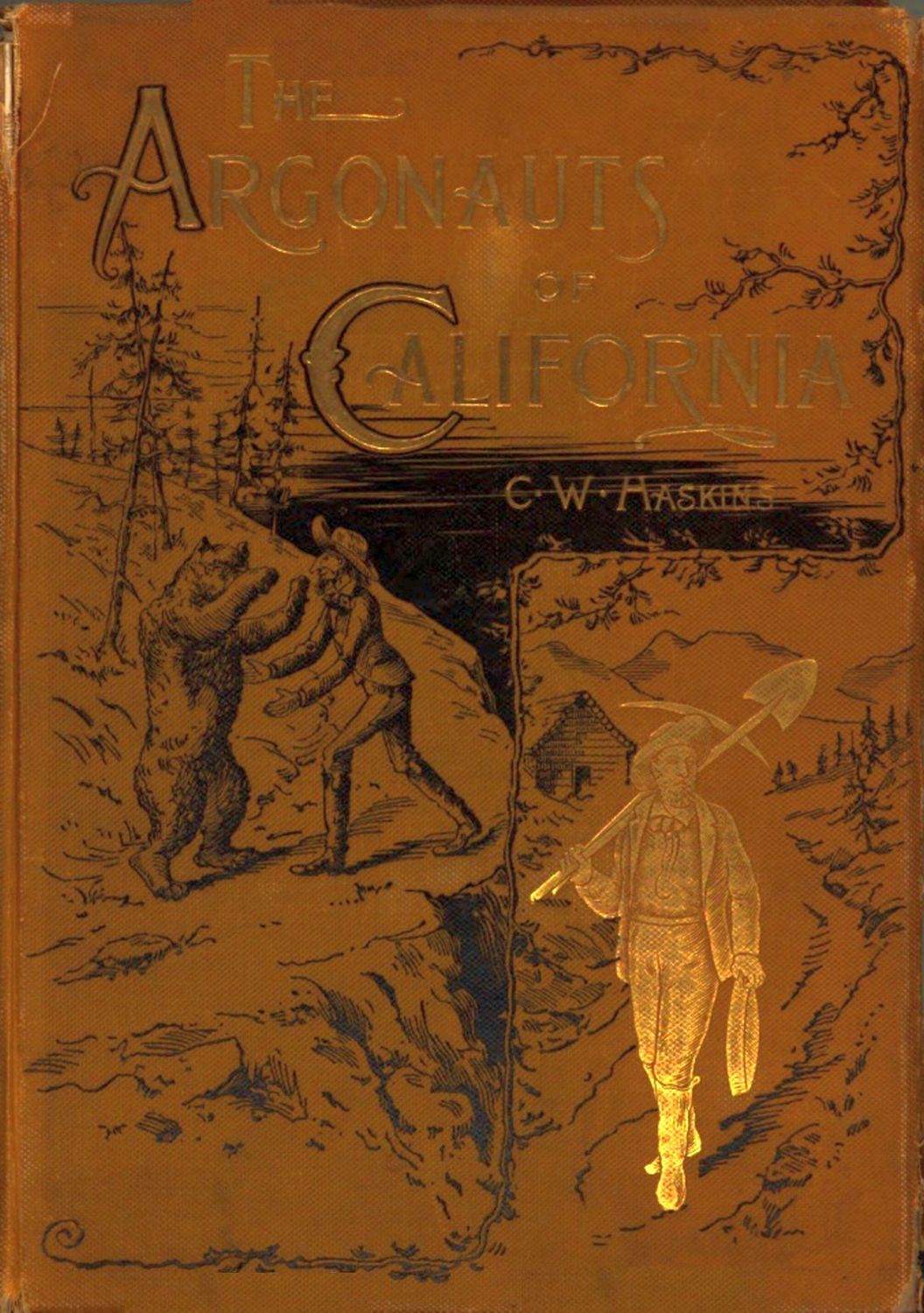 The argonauts of California