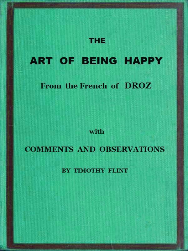 The Art of Being Happy