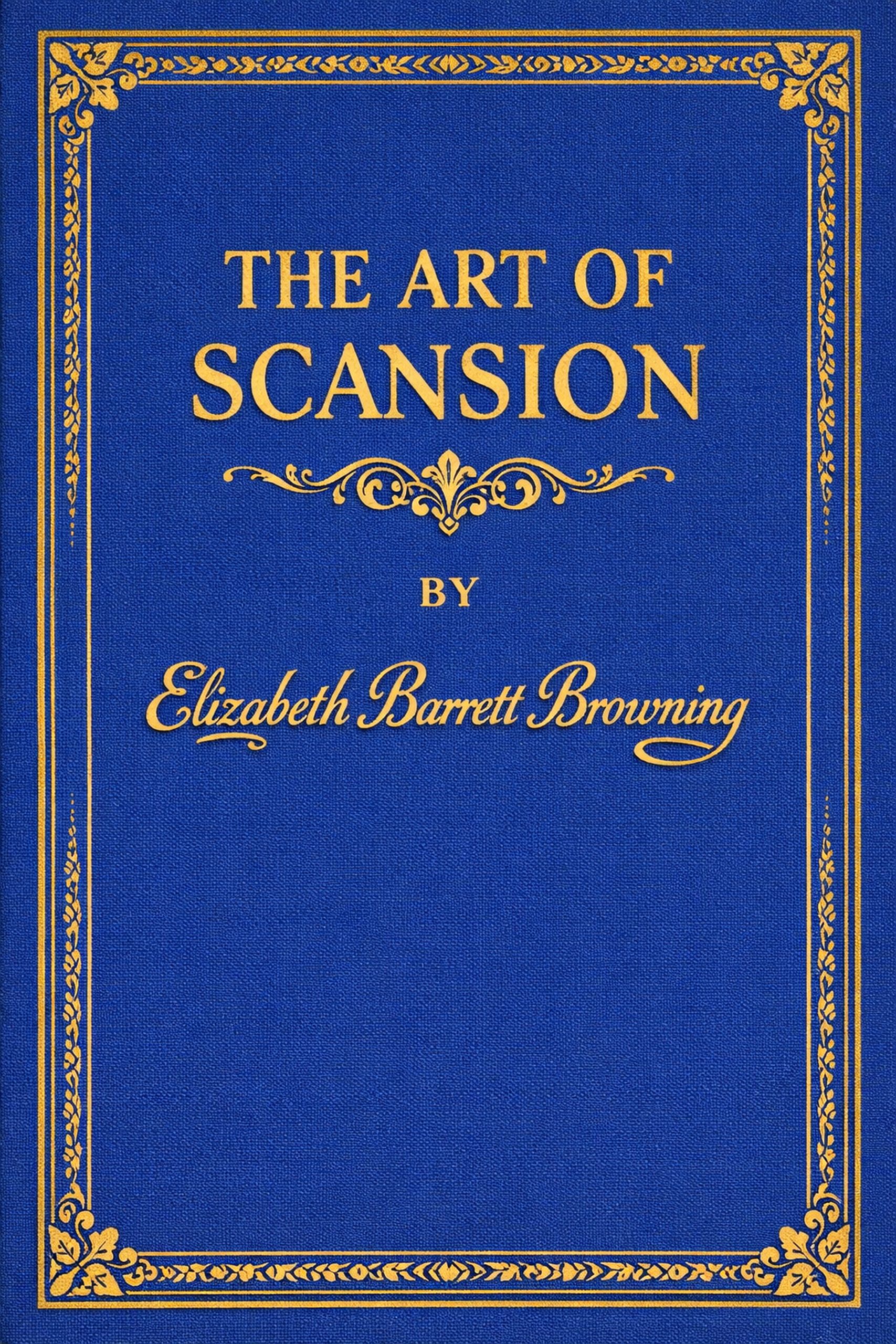 The Art Of Scansion