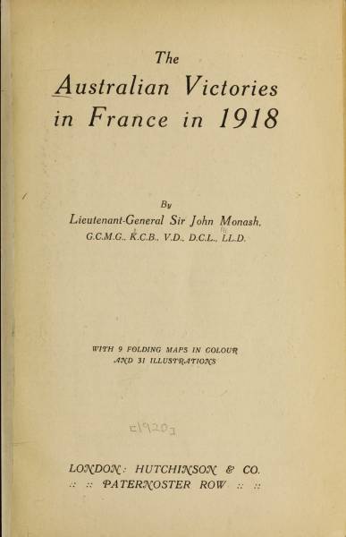 The Australian Victories in France in 1918