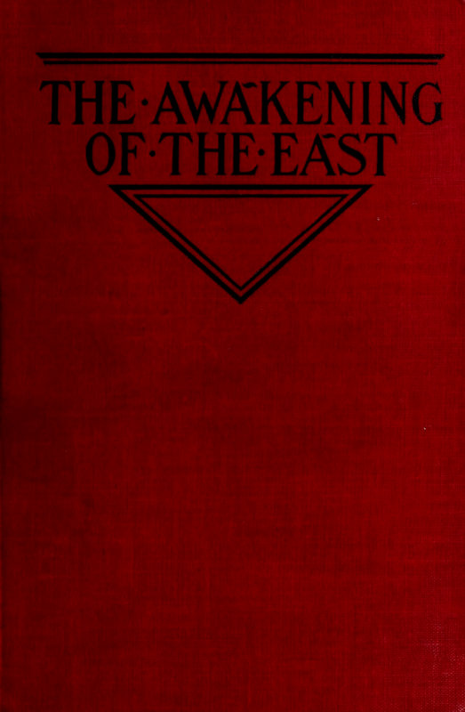 The Awakening of the East