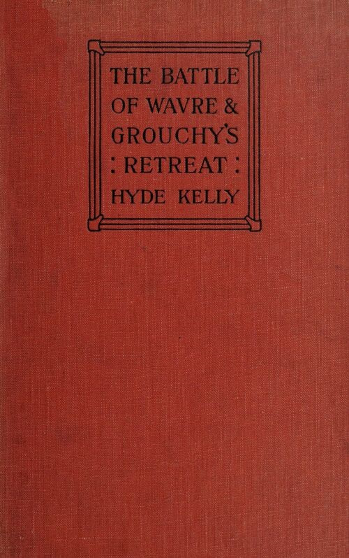 The Battle of Wavre and Grouchy's Retreat