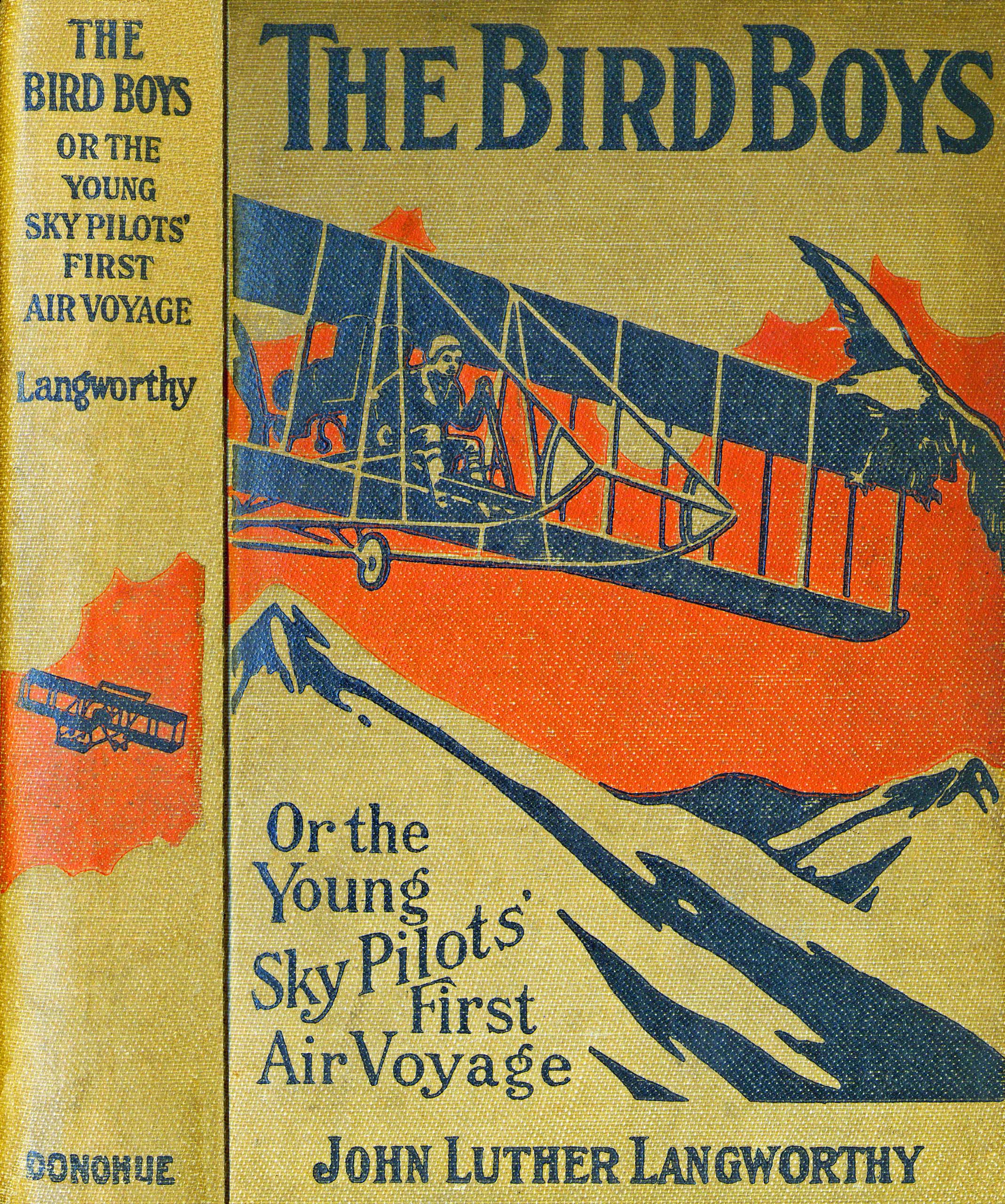 The Bird boys; or the young sky pilots’ first air voyage