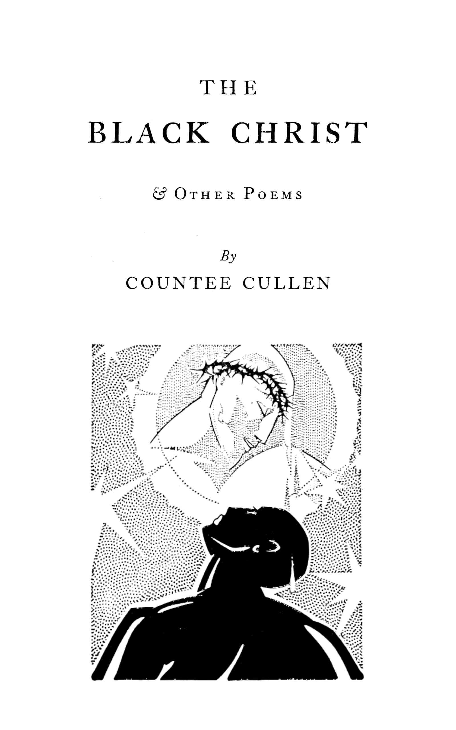 The Black Christ & Other Poems