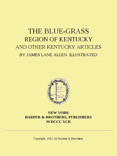 The Blue-Grass Region of Kentucky