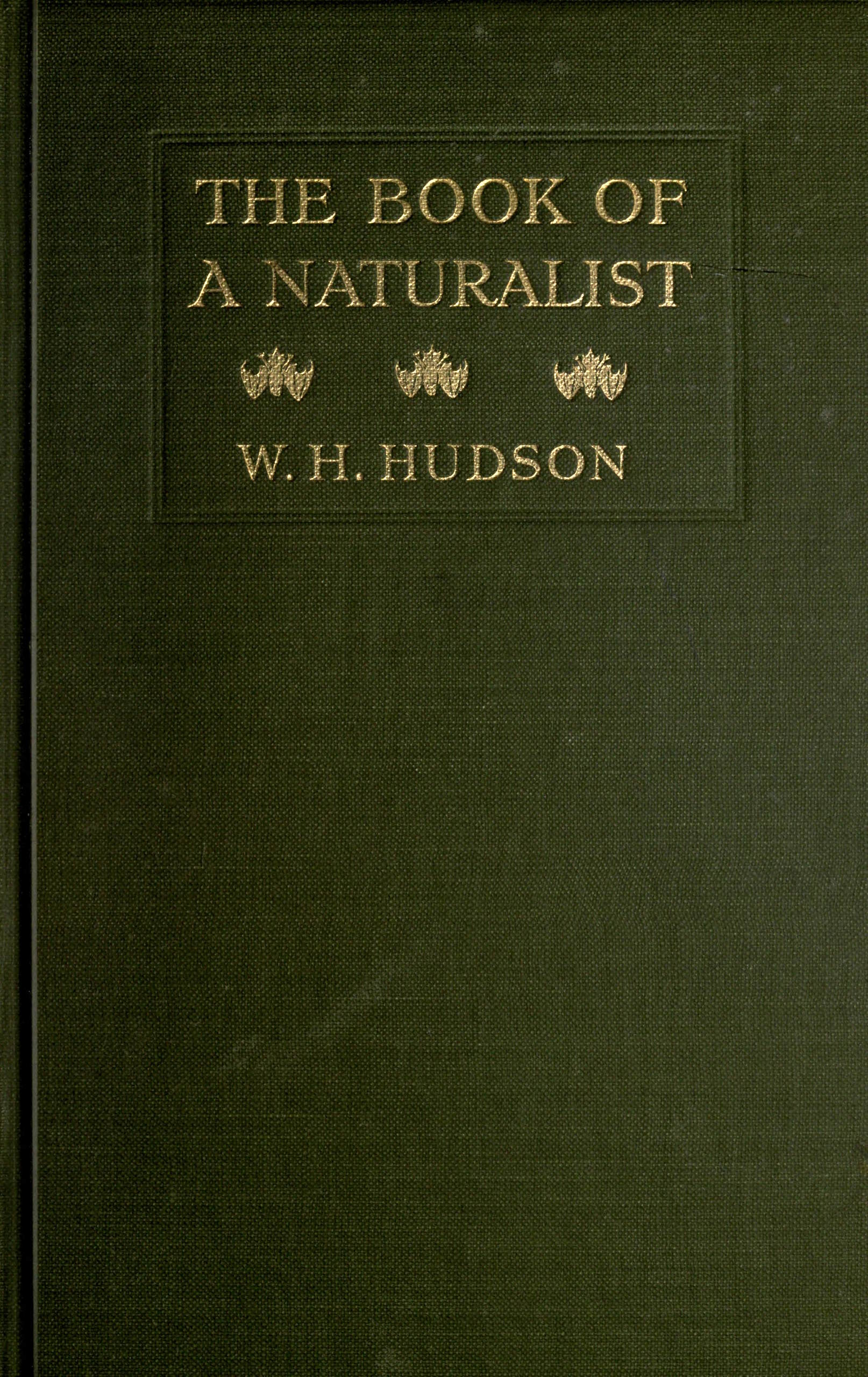 The Book of a Naturalist