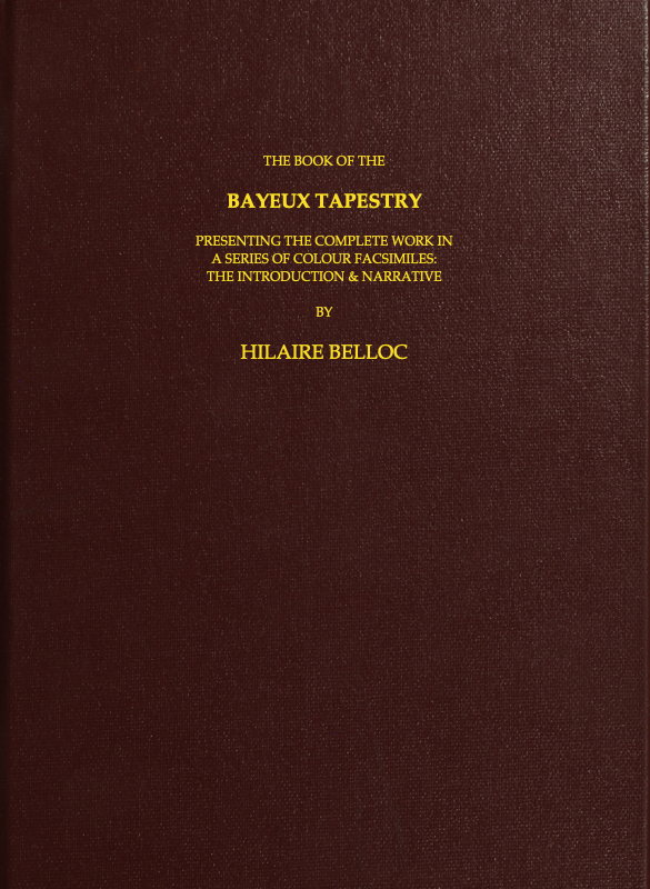 The Book of the Bayeux Tapestry