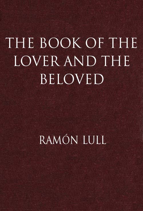 The Book of the Lover And the Beloved