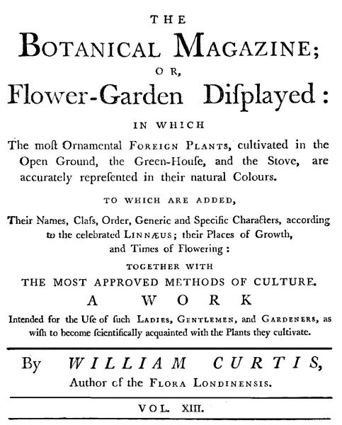 The Botanical Magazine, Vol. XIII