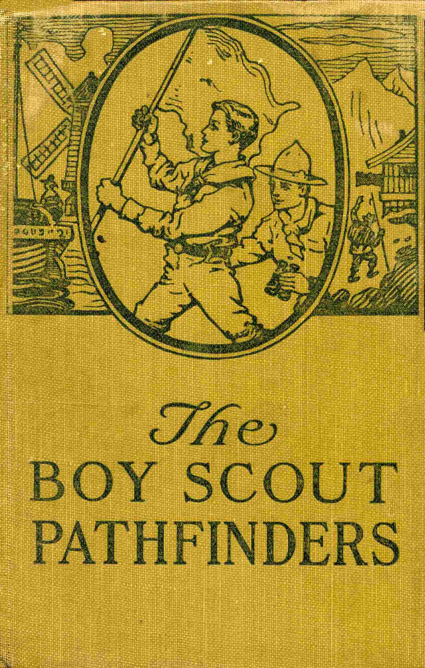 The Boy Scout Pathfinders