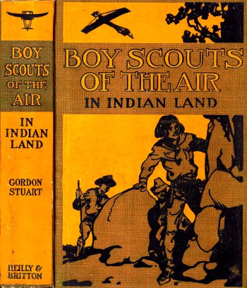 The Boy Scouts Of The Air In Indian Land