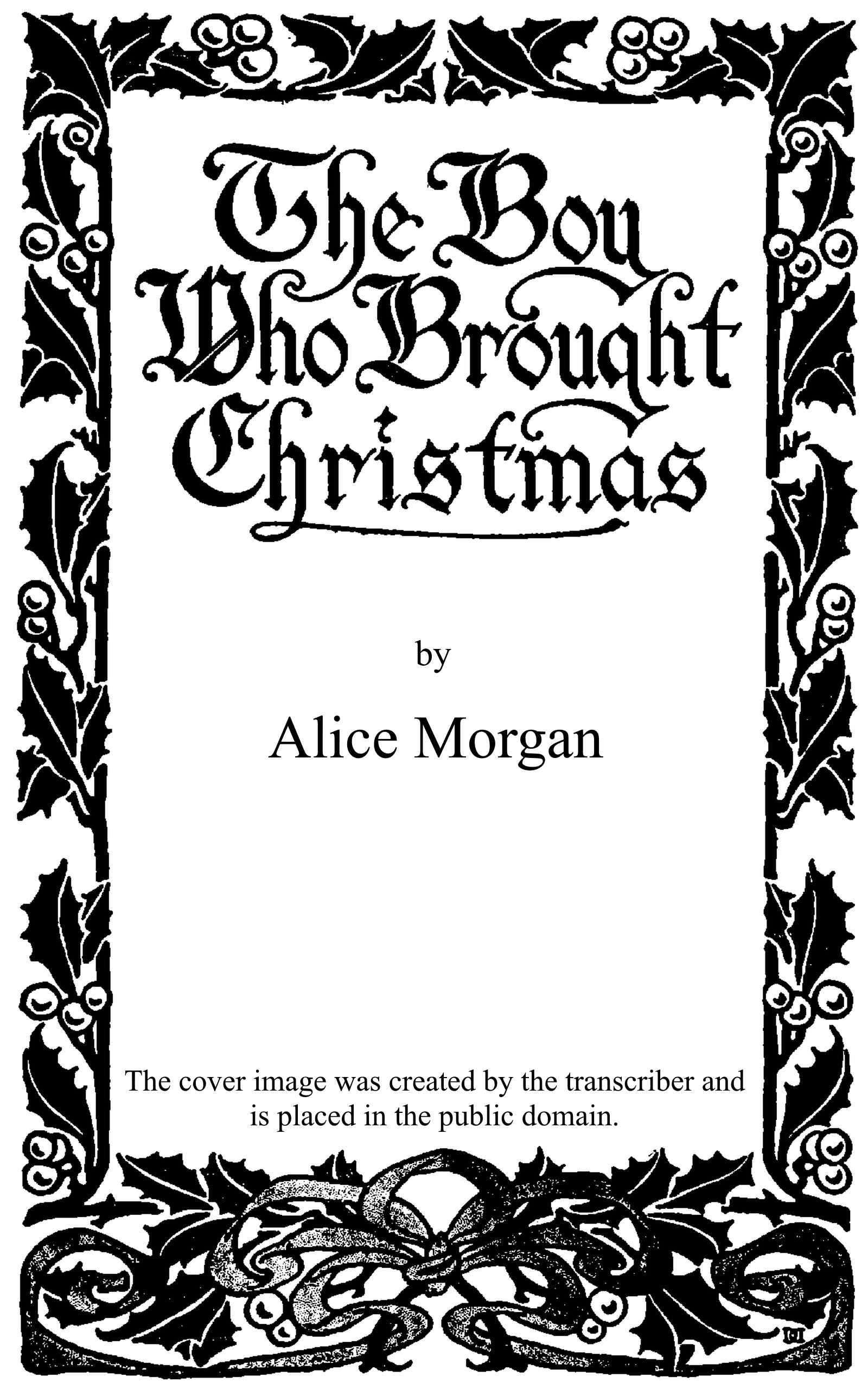The Boy Who Brought Christmas