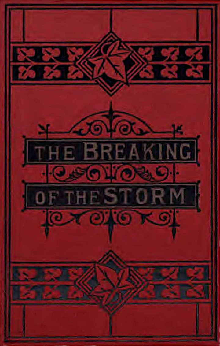 The Breaking of the Storm. Vol. III