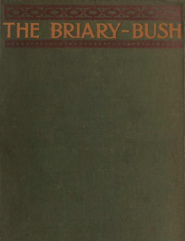 The Briary-Bush