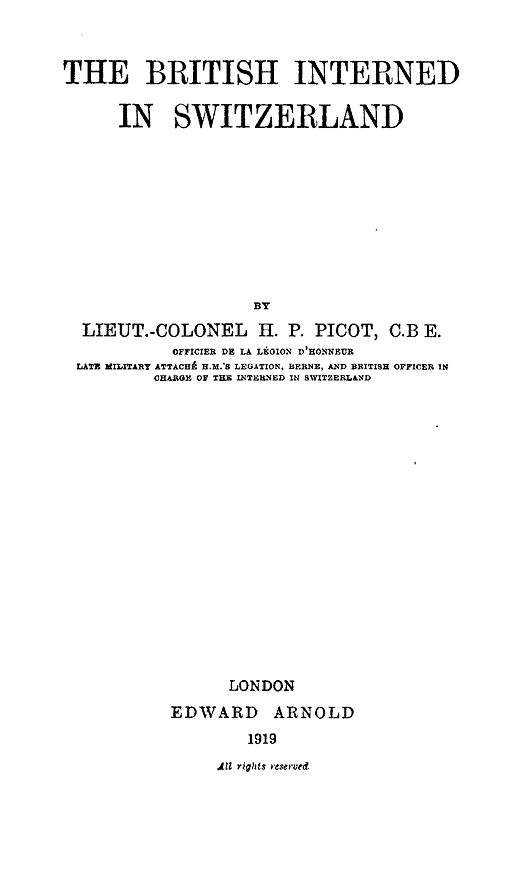 The British Interned in Switzerland by H. P. PICOT