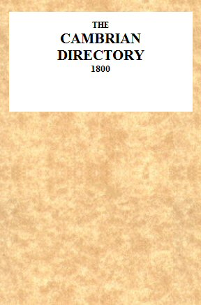The Cambrian Directory [1800]
