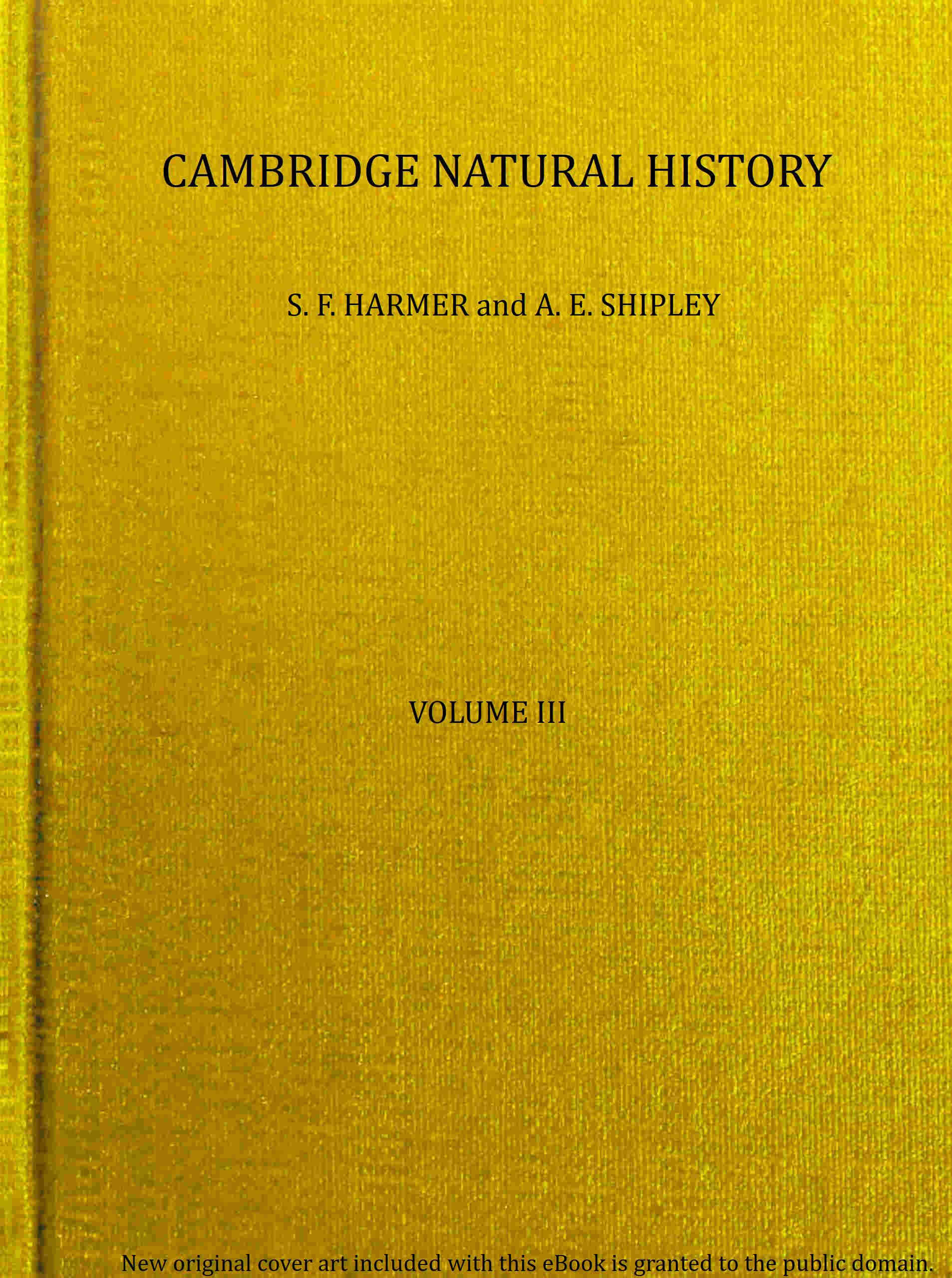 The Cambridge Natural History Vol. 3 (of 9)