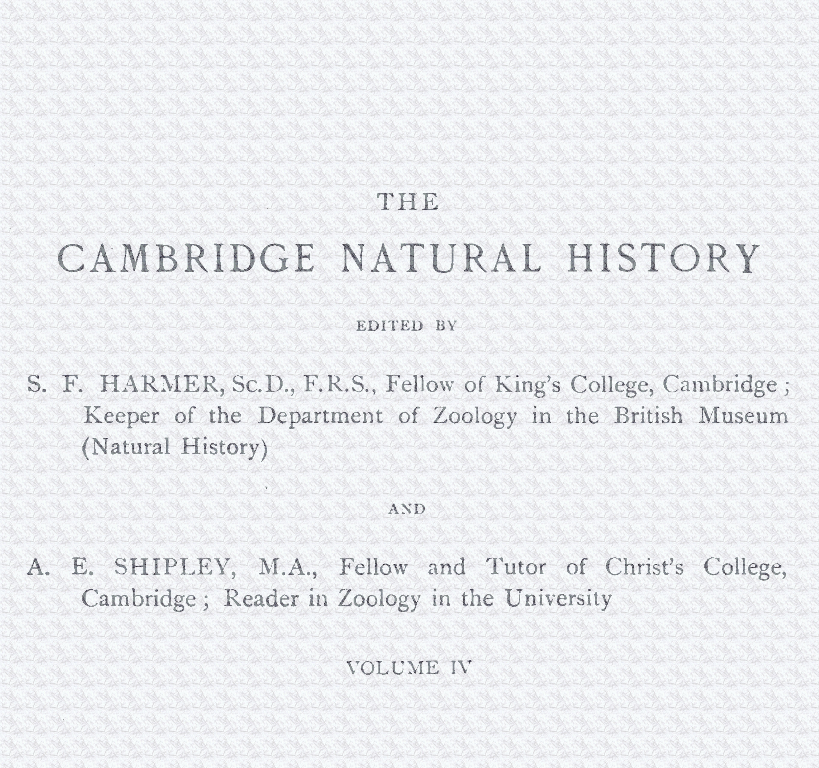 The Cambridge Natural History, Vol. 4 of 10