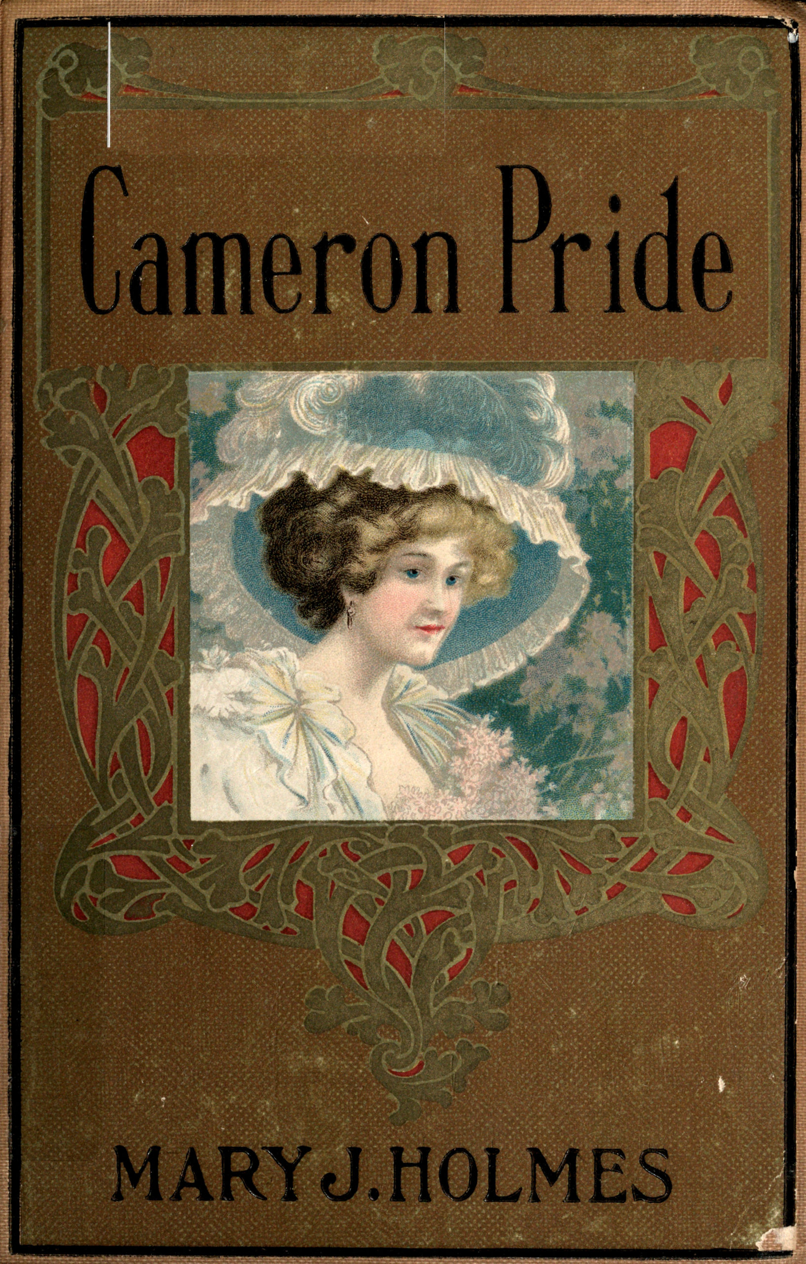 The Cameron pride by Mrs. Mary J. Holmes