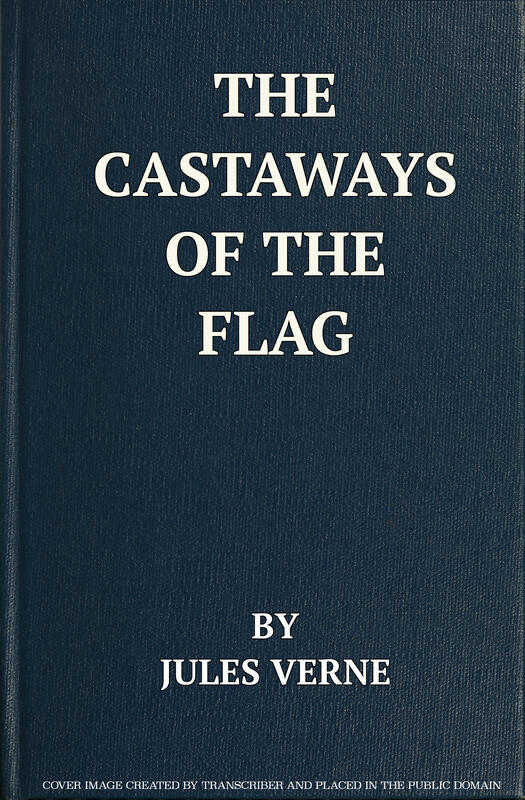 The Castaways of the Flag