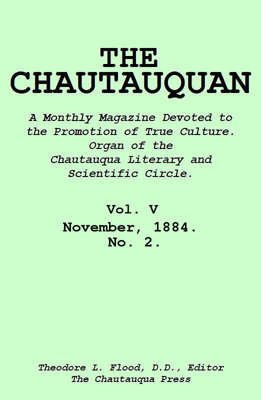 The Chautauquan, Vol. V, November 1884, No. 2