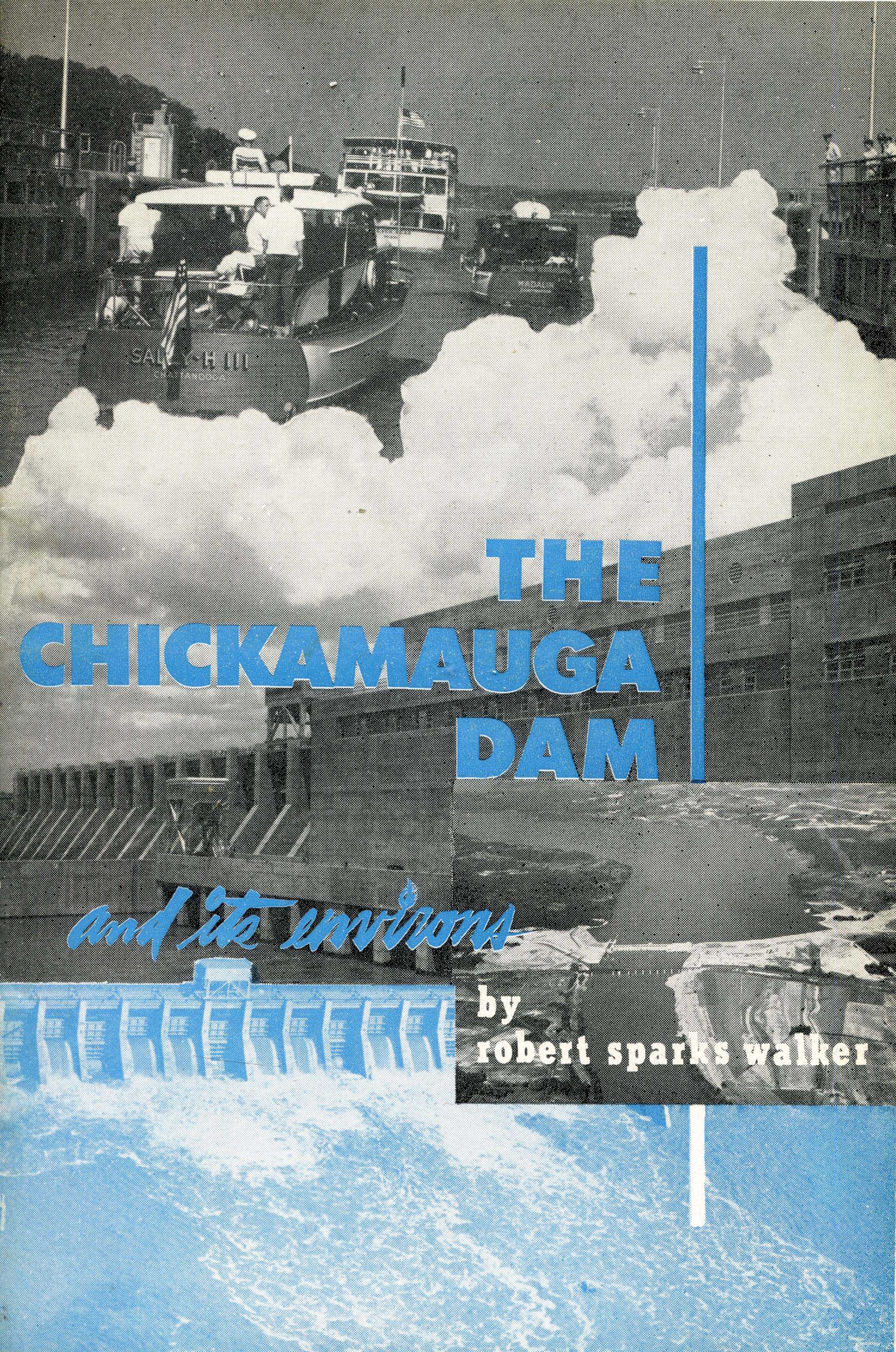 The Chickamauga Dam