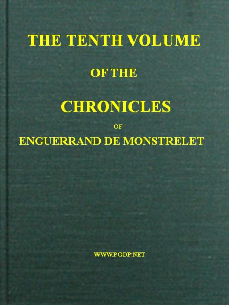 The Chronicles of Enguerrand de Monstrelet