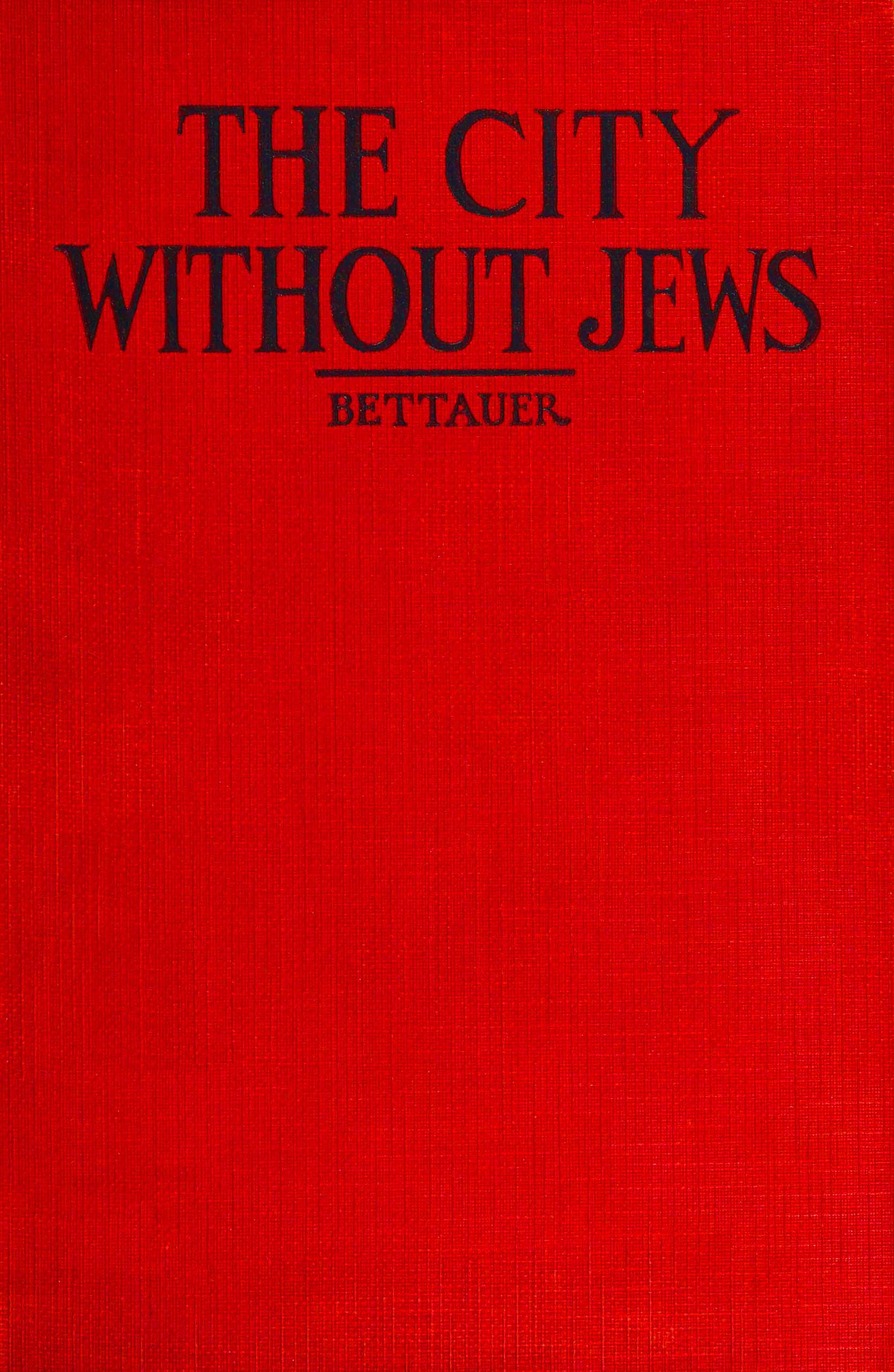 The city without Jews